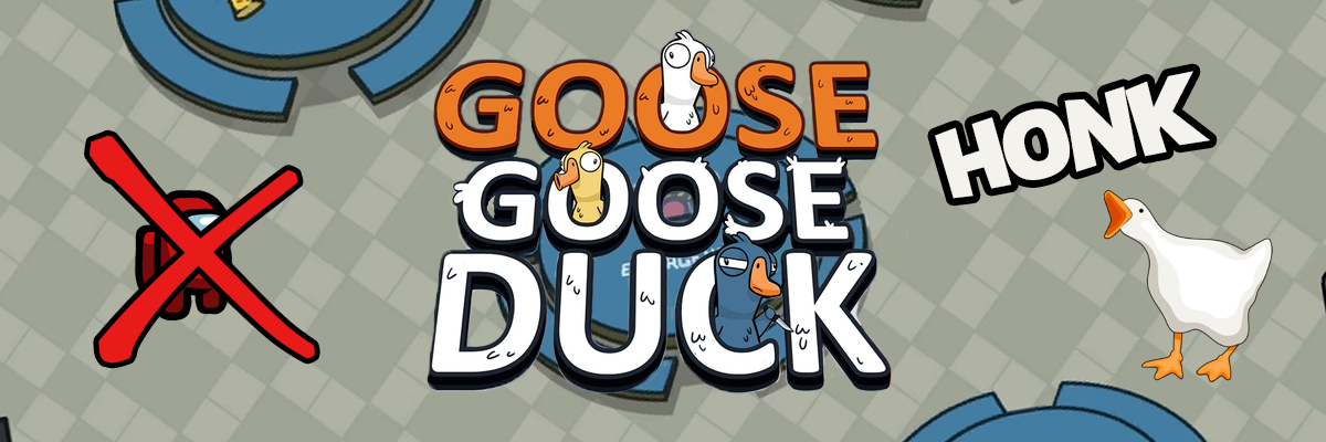Goose Goose Duck Event